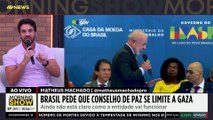 LULA pede que TRUMP LIMITE o Conselho de Paz a GAZA