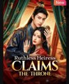 Ruthless Heiress Claims the Throne - Full Movies English Sub