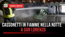 Cassonetti in fiamme nella notte a San Lorenzo