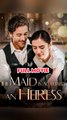 The Maid Is Actually An Heiress Englishsub