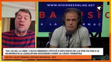 Cacho Bárbaro contra LLA por ausentarse a la reunión en la Legislatura misionera, No les da la cara