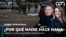 ¿Por qué nadie hace nada para evitar masacres como esta? I Todo Personal