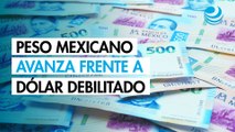 Peso mexicano avanza frente a un dólar debilitado; cotiza en 17.30 unidades