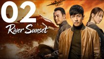 River Sunset (2026) – Episode 2 - Chinesische Kriegs-Drama Serie [Deutsche Untertitel]
