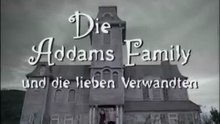 Addams Family  Und die lieben Verwandten