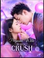 Pregnant With My Secret Crush Englishsub