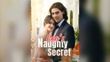 Ceo's Naughty Secret Full Episodes