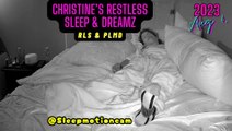Restless Sleep 😴 Aug 4, 2023 (RLS & PLMD)