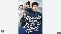 Reading From Zero To Hero Chinese Drama - English Sub