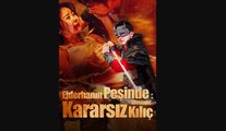 Dublajlı EjderhanıN PeşInde- KararsıZ KıLıç - TüM BöLüMler