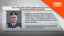 Pelajar tahfiz cedera dipukul rakan, polis buka kertas siasatan