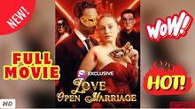 🧡🍏 🔥  Love and Open Marriage ENGSUB | Full Reelshort