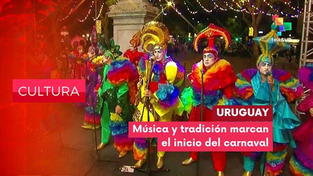 CULTURA EDICIÓN CENTRAL | Uruguay | Música y tradición marcan inicio del carnaval 27-01-2026