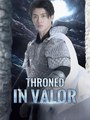Throned in Valor