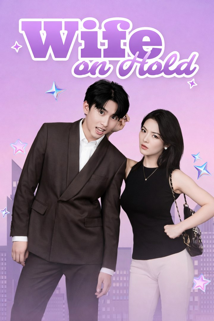 Wife on Hold Drama Movies English Sub