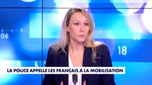 Marion Maréchal : «Les policiers sont en première ligne face aux faillites de l'État»