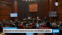Tensión aumenta sobre reforma de codigo laboral | Primera Emisión SIN por color visión