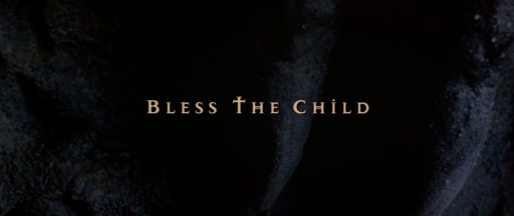 Bless the Child (2000)