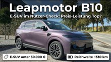 2026 Leapmotor B10 im Detail – E-SUV unter 30.000 € im Fokus