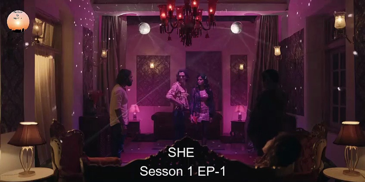 She (Hindi) S1 E1 Full HD Episode
