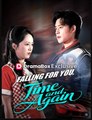 Falling For You Time And Again Drama S