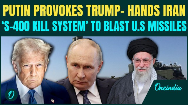 Putin ARMS Iran with S-400s To SHOOT DOWN U.S Missiles- Trump FURIOUS As Russia Joins Iran Vs US War