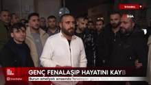 İstanbul'da burun ameliyatı olan genç hayatını kaybetti