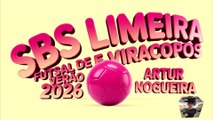 SBS X VIRACOPOS - FUTSAL DE VERÃO 2026 ARTUR NOGUEIRA