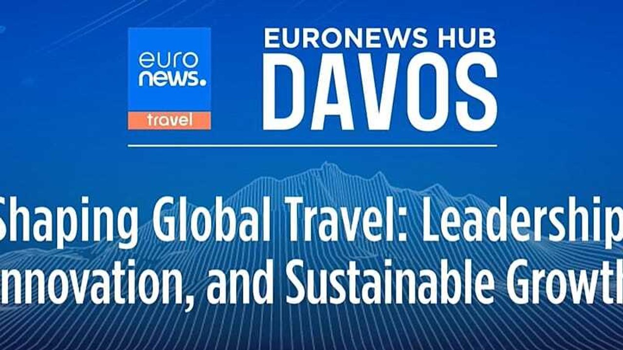 Tourism, investment and soft power: Key takeaways from Euronews Travel’s Davos panel