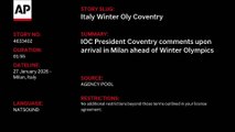 IOC President Coventry comments upon arrival in Milan ahead of Winter Olympics