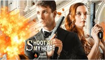 Shoot at My Heart FULLMOVIE 2026 #englishsub