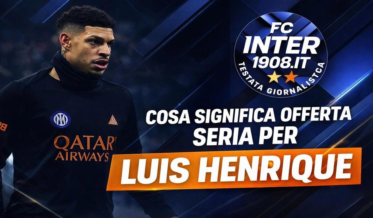 Inter, offerta "seria" per Luis Henrique: ecco cosa significa. E sul doppio colpo...