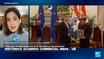 Informe desde Bruselas: India y UE firman histórico acuerdo comercial