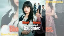 Blood and Bones of the Disowned Daughter Full Movie❤️‍🔥