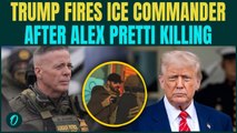 ICE BREAKING: Trump FIRES ICE Commander After Alex Pretti Killing | Trump Forced Into Retreat