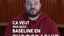 C'est quoi une baseline?