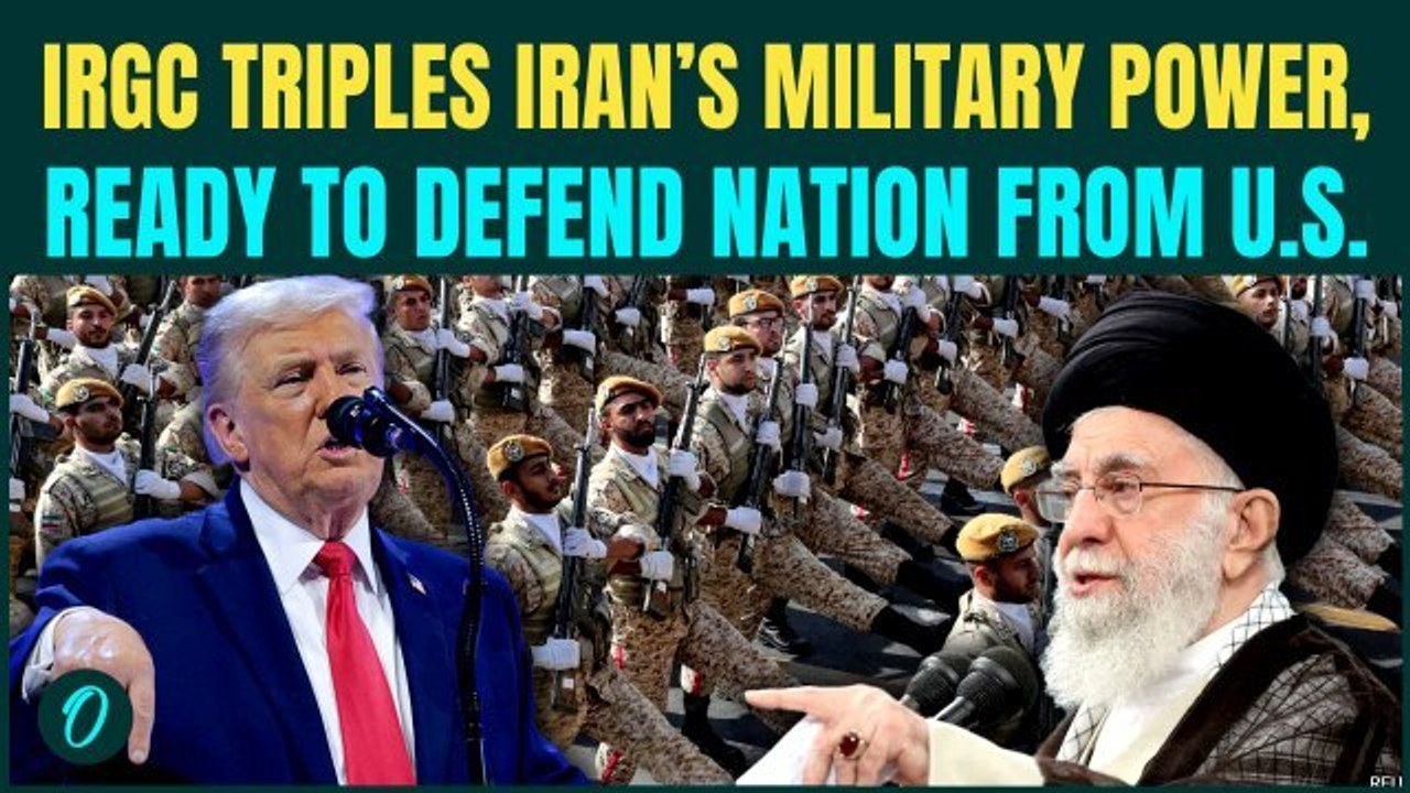 U.S vs Iran WAR: IRGC TRIPLES Iran Military Power Against U.S. & Israel as Trump Warships, Jets Near