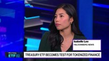 Treasury ETF Becomes Test For Tokenized Finance