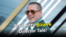 Brad Pitt Recalls the Most Bizarre Advice a Director Ever Gave Him