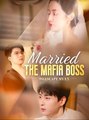 Married the Mafia Boss to Escape My Ex - Drama FULL MOVIES ENGLISH SUB
