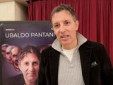 Ubaldo Pantani: «I personaggi? Fanno parte di me»