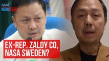 Ex-Rep Zaldy Co, nasa Sweden? | GMA Integrated Newsfeed