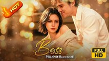 Boss, You're Busted! | Full Movie HD - SweetRomance Love Drama ShortFilms Hot Romantic
