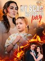 My Scar, His Debt To Pay - Drama FULL MOVIES ENGLISH SUB