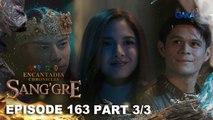 Sang'gre: Soldarius, pagseselosan si Daron! (Episode 163 - Part 3/3) | Encantadia Chronicles
