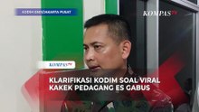 Klarifikasi Kodim soal Viral Kakek Penjual Es Gabus: Diselesaikan Secara Kekeluargaan