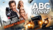 Ms. Ceo’S Baby Daddy Is The Merchant Of Death FULLMOVIE 2026 #englishsub