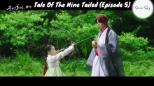 Tale Of The Nine Tailed(Episode 5)_Hindi Explanation