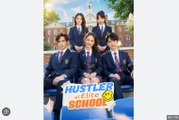 Hustler at Elite School - Full Movies English Sub