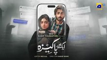 Aik_Aur_Pakeezah_Episode_05_-_[Eng_Sub]_-_Digitally_Presented_by_Happilac_Paints_-_28th_January_2026(360p)
